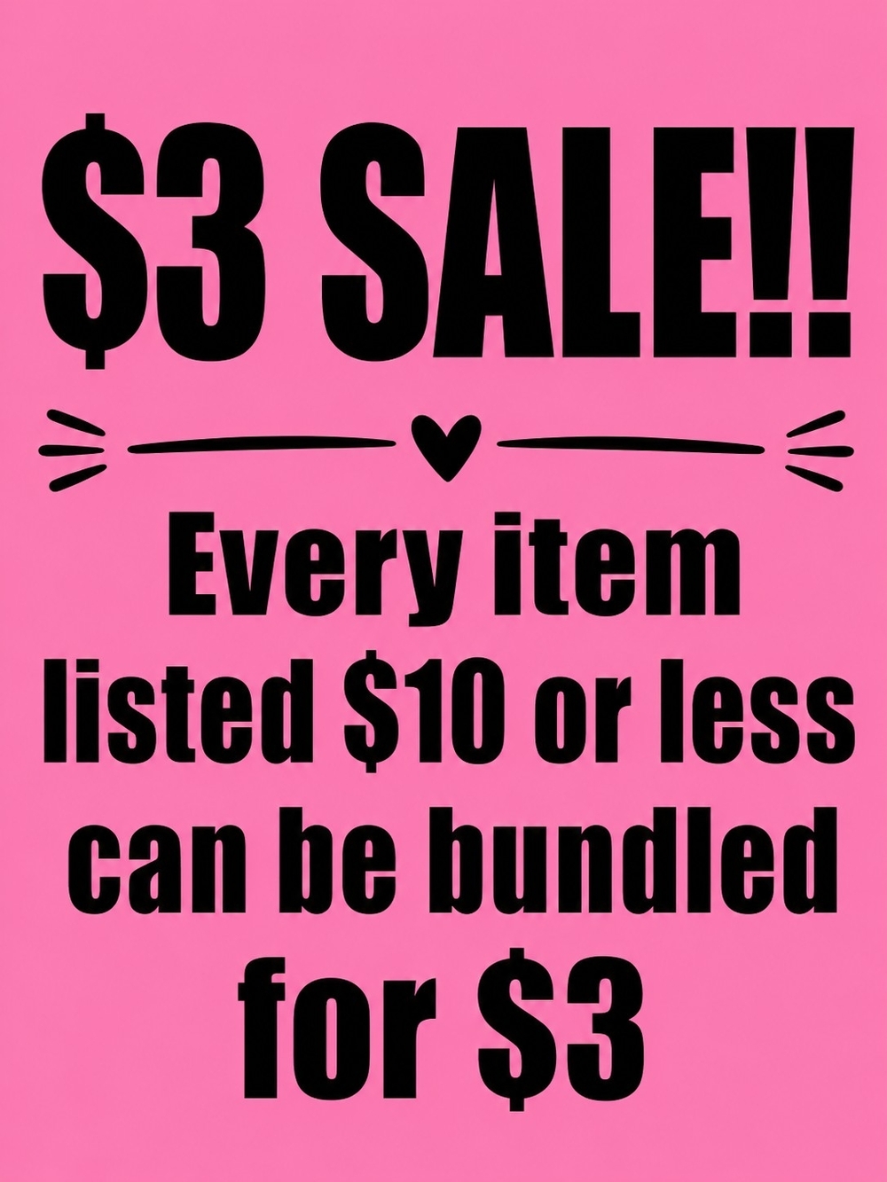 $3 Closet Sale! Bundle 2 Or More
